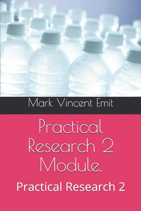 Practical Research 2 Module.: Practical Research 2