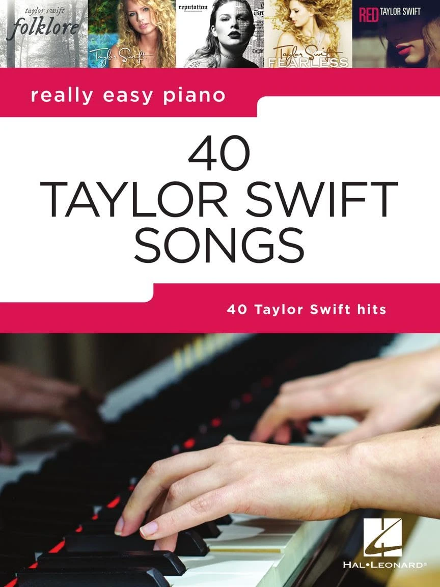 40 Taylor Swift Songs: Really Easy Piano Series with Lyrics & Performance Tips (Really Easy Piano; Hal Leonard) - Taylor Swift Piano Book with Lyrics - Taylor Swift Lyric Book with Easy-to-Play Songs