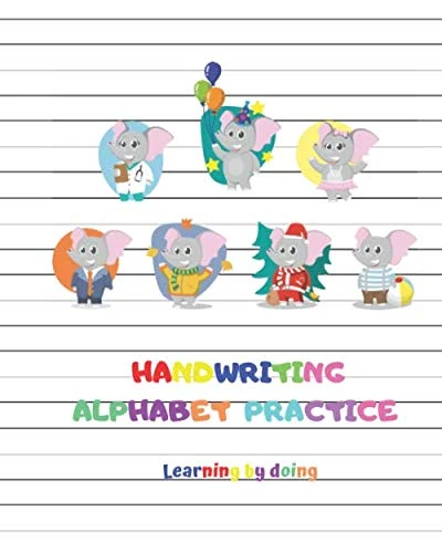 Handwriting alphabet practice: 3-Line and Checkered Writing Sheets for Kids (8x10 120 pages) . Practical Workbook for Preschool and Kindergarten Children (Ages 2-4, 3-5)