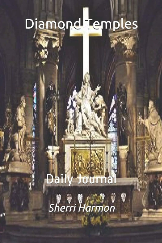 Diamond Temples: Daily Journal