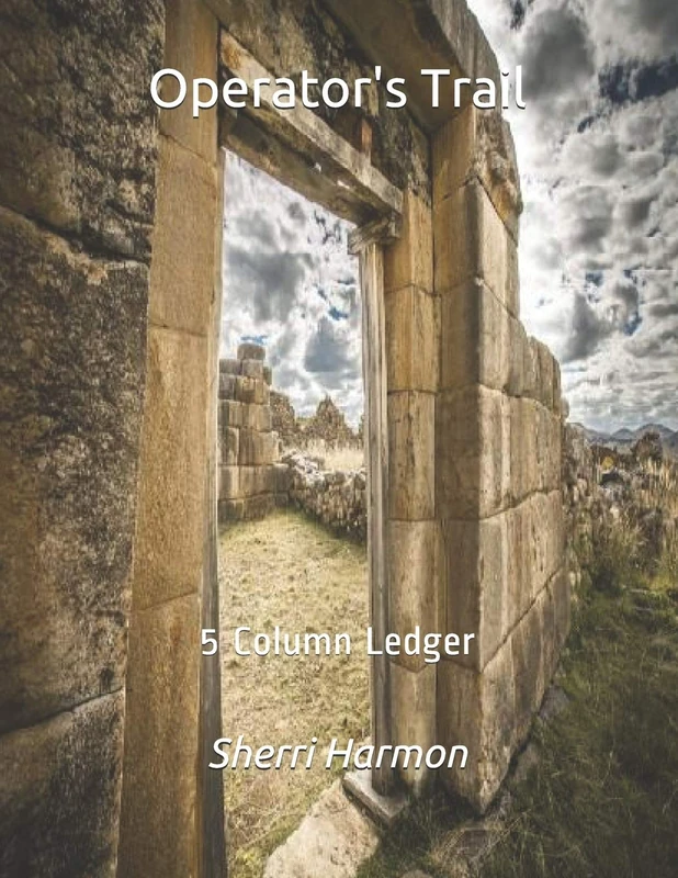 Operator's Trail: 5 Column Ledger