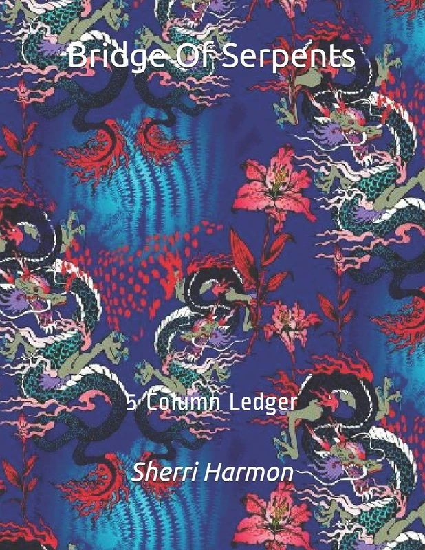 Bridge Of Serpents: 5 Column Ledger