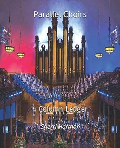 Parallel Choirs: 4 Column Ledger