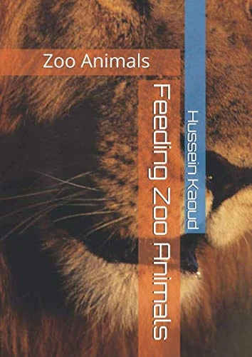 Feeding Zoo Animals: Zoo Animals