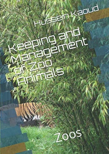Keeping and Management of Zoo Animals