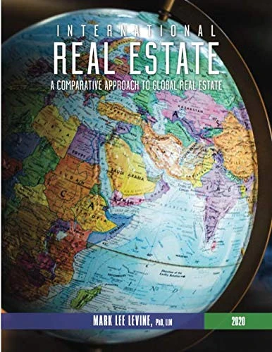 International Real Estate: A Comparative Approach to Global Real Estate