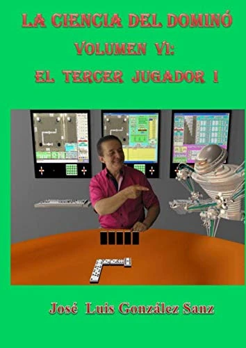 La ciencia del dominó-Vol. VI: El tercer jugador I - Image 1