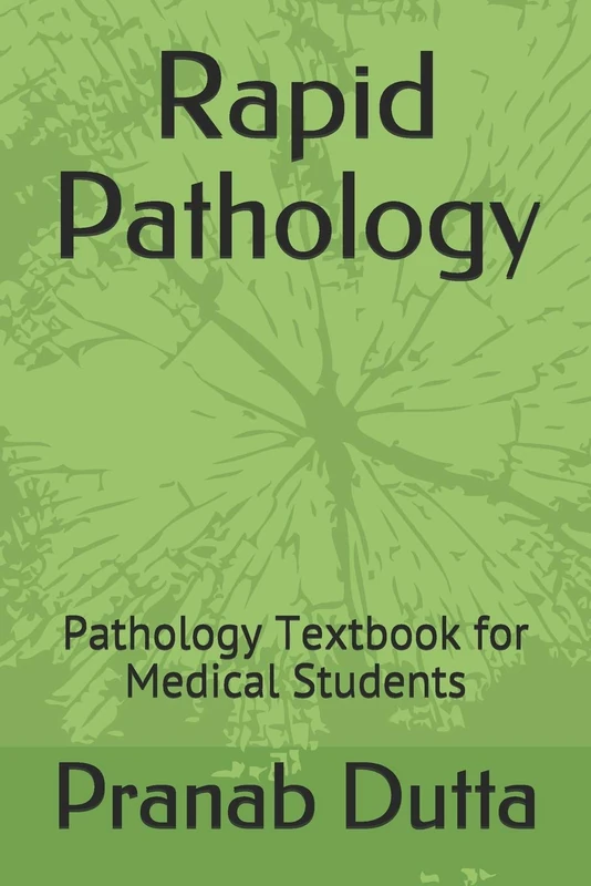 Rapid Pathology: Pathology Textbook for Medical Students