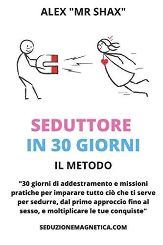Seduttore in 30 giorni