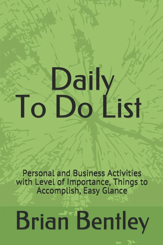 Daily To Do List (5x8 Checklist Journal: 365 Days): Personal and Business Activities with Level of Importance, Things to Accomplish, Easy Glance - Image 1