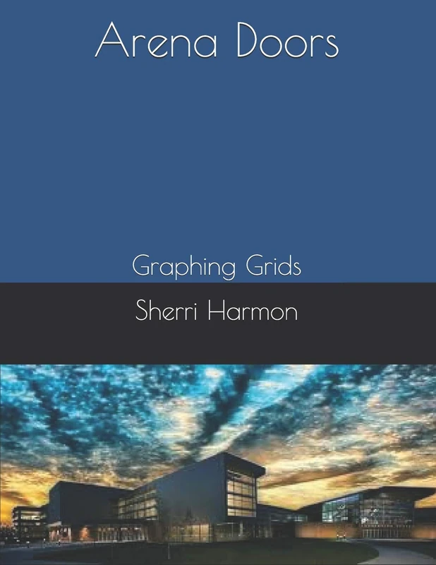 Arena Doors: Graphing Grids
