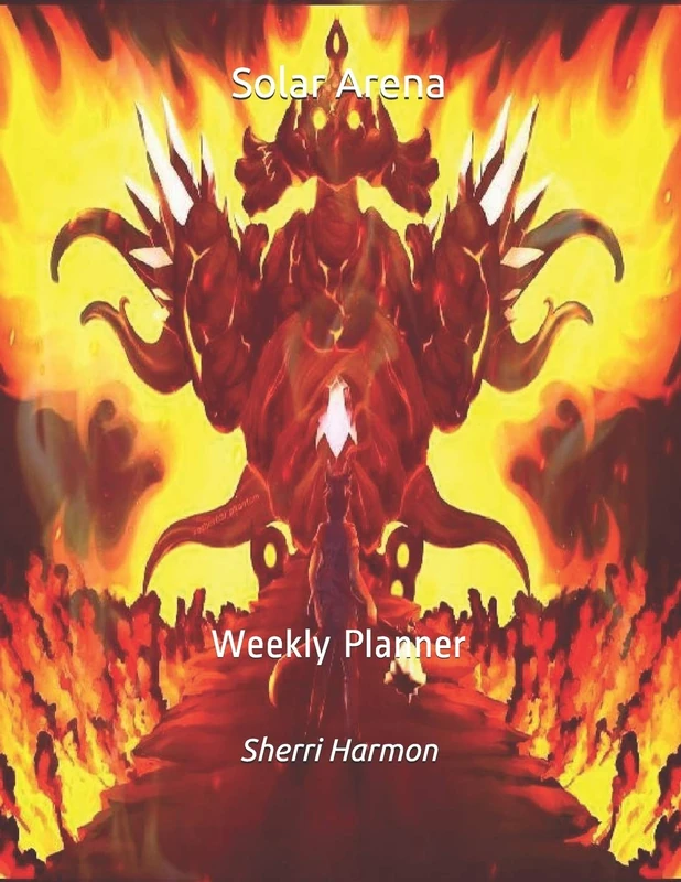 Solar Arena: Weekly Planner (Legion of Acrobatics)
