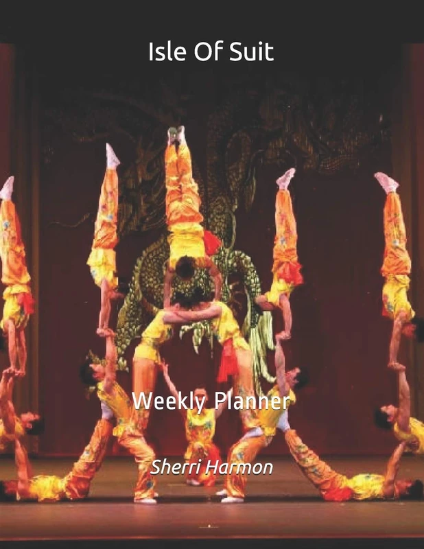Isle Of Suit: Weekly Planner (Legion of Acrobatics)