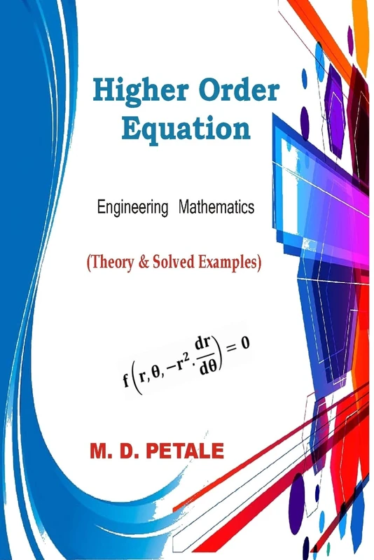 Higher Order Equation: Engineering Mathematics