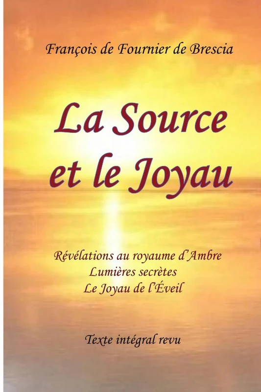 La Source et le Joyau