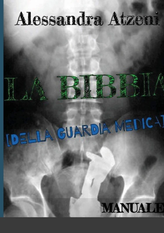 La Bibbia Della Guardia Medica - Manuale - Image 1