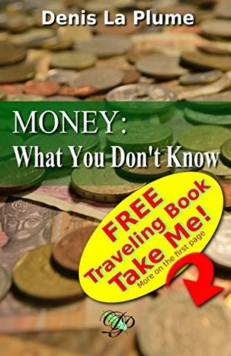 Money: What You Don't Know: ... And Than You Really Should - Image 1