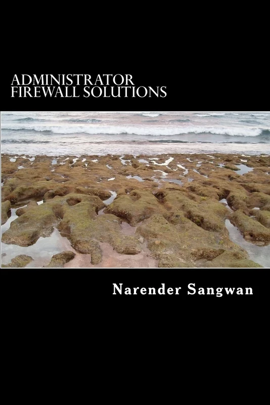 Administrator Firewall Solutions: Admin instruction for security engineer - Image 1
