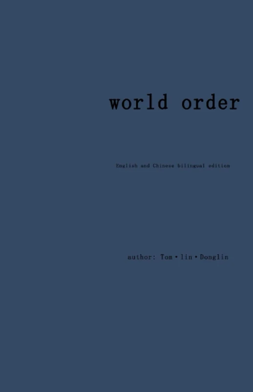world order: English and Chinese bilingual edition