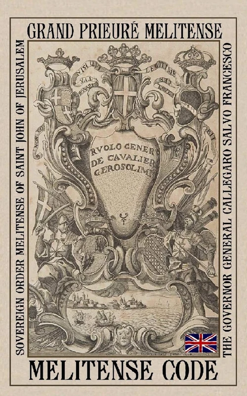 Melitense Code: The fundamental laws of the Orthodox Order of the Knights of Malta: 13