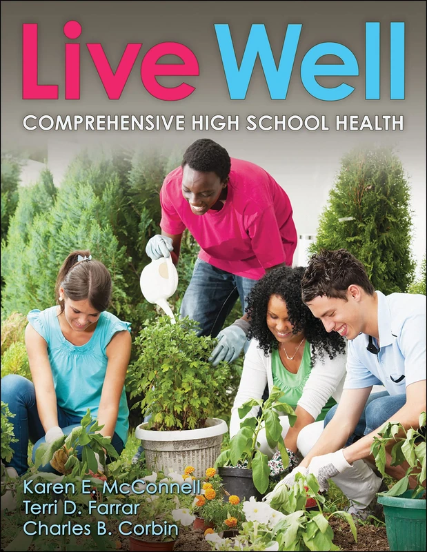 Live Well Comprehensive High School Health
