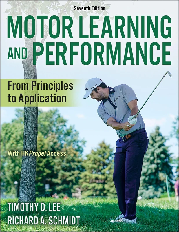 Motor Learning and Performance: From Principles to Application