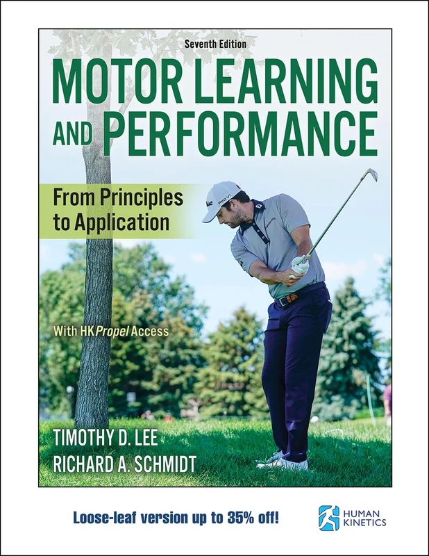 Motor Learning and Performance: From Principles to Application