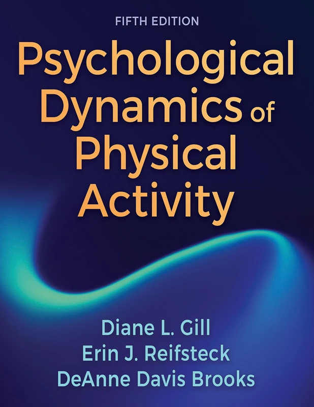 Psychological Dynamics of Physical Activity