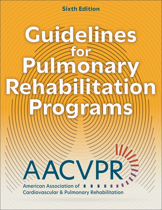 Guidelines for Pulmonary Rehabilitation Programs