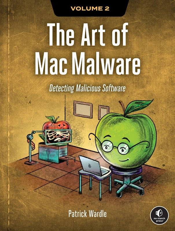 Art of Mac Malware, Volume 2, The: Detecting Malicious Software - Image 1
