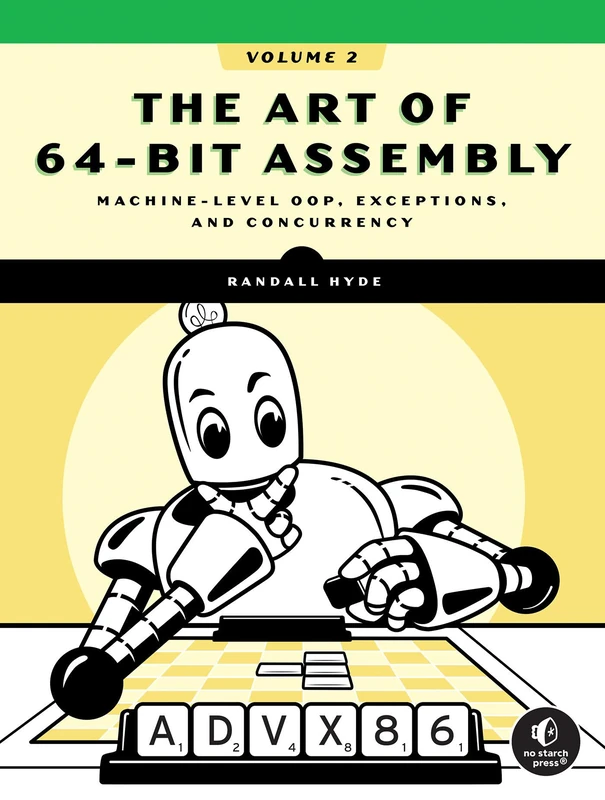 The Art of 64-Bit Assembly, Volume 2: Advanced x86 Assembly Language - Image 1