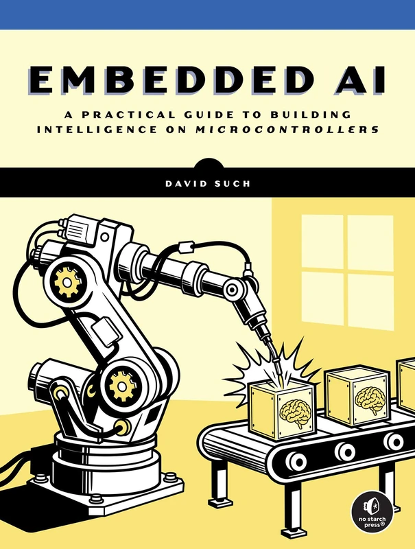 Embedded AI: A Practical Guide to Building Intelligence on Microcontrollers