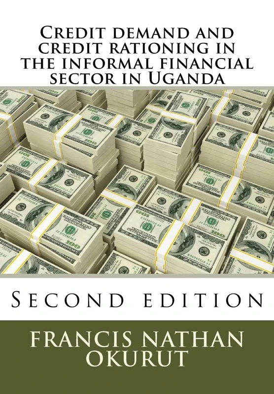 Credit demand and credit rationing in the informal sector in Uganda