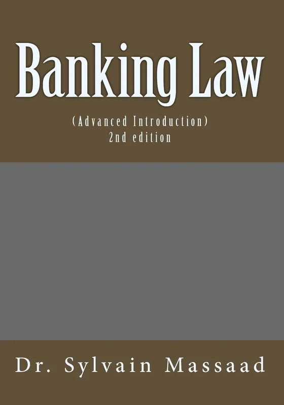 Advanced Introduction to Banking Law