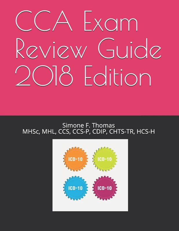 CCA Exam Review Guide 2018 Edition