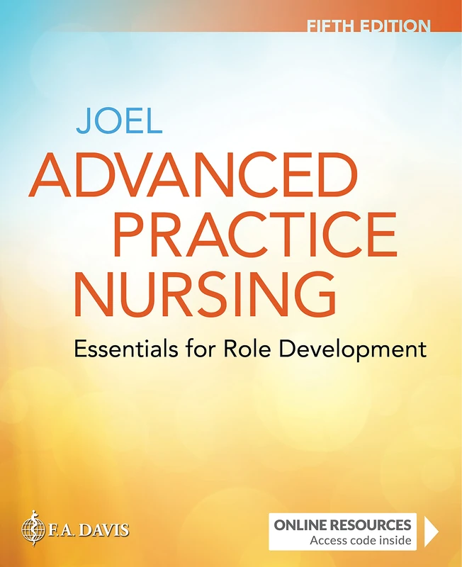 Advanced Practice Nursing: Essentials for Role Development