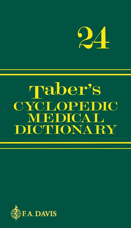 Taber's Cyclopedic Medical Dictionary (Deluxe Gift Edition Version): Brings Meanings to Life