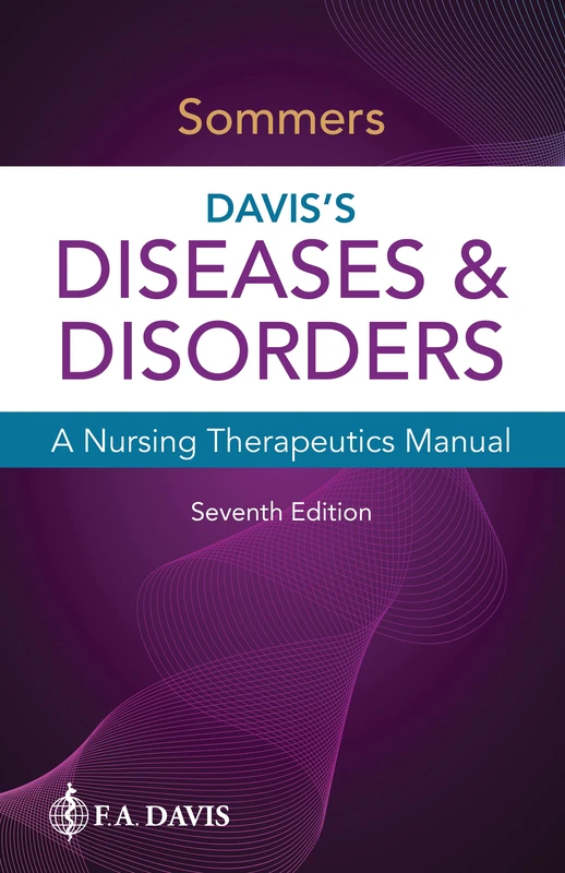 Davis's Diseases & Disorders: A Nursing Therapeutics Manual