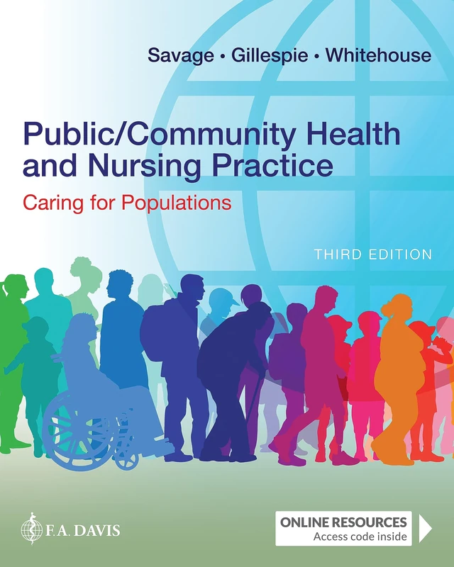 Public/Community Health and Nursing Practice: Caring for Populations