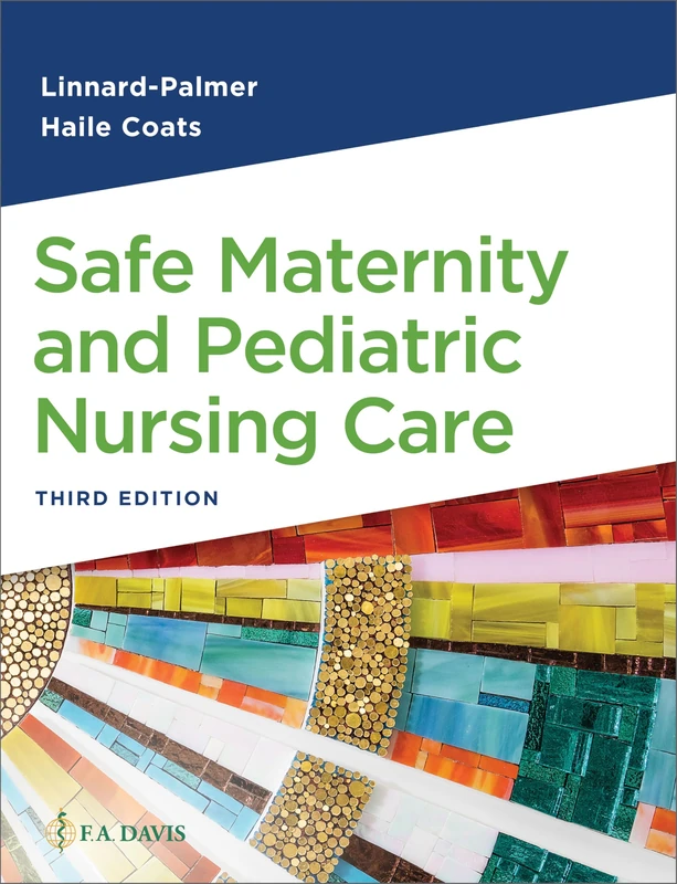 Safe Maternity and Pediatric Nursing Care