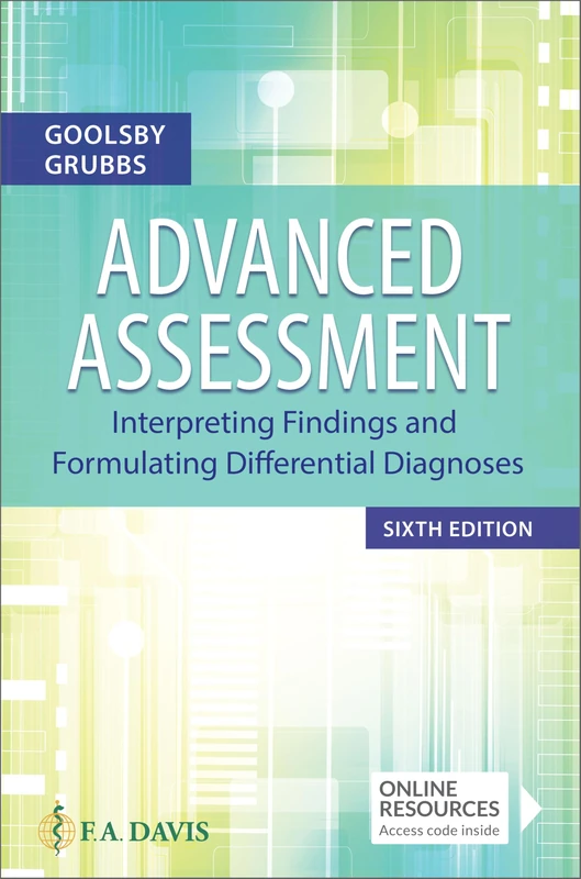 Advanced Assessment: Interpreting Findings and Formulating Differential Diagnoses
