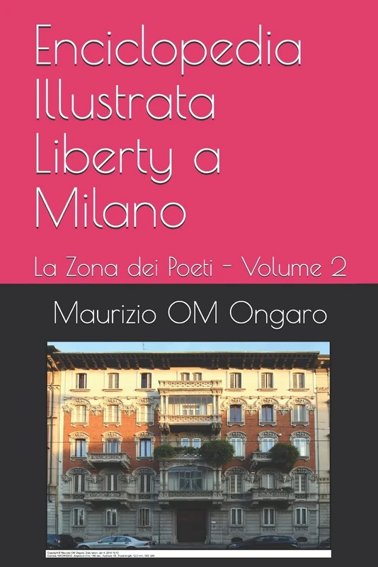 Enciclopedia Illustrata Liberty a Milano: La Zona dei Poeti - Volume 2: 22