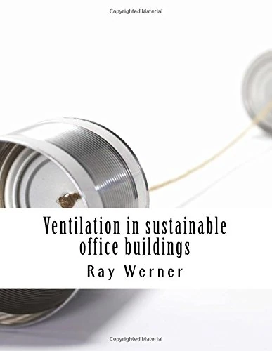 Ventilation in sustainable office buildings