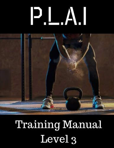 P.L.A.I Training Manual Level 3