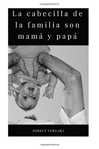 La cabecilla de la familia son papa y mama - Image 1