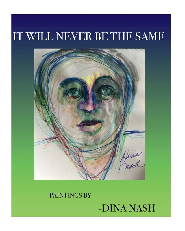 It Will Never Be the Same