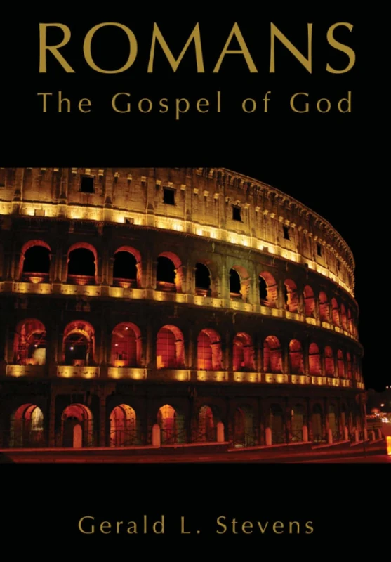 Romans: The Gospel of God