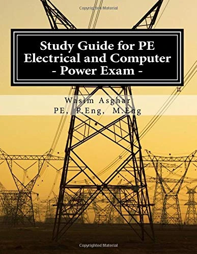 Study Guide for PE Electrical and Computer - Power Exam: Practice over 500 solved problems with detailed solutions