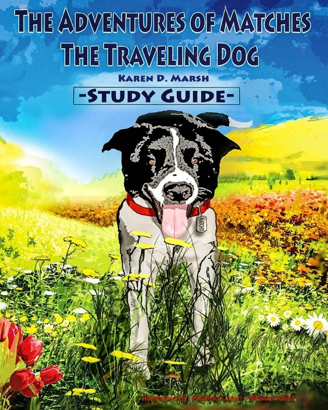 The Adventures of Matches the Traveling Dog Study Guide: 12 - Image 1