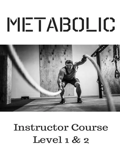 Metabolic Instructor Course Level 1 & 2